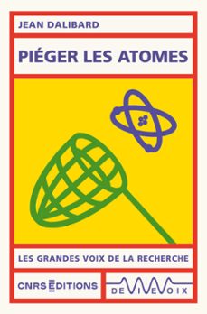 pieger les atomes (audiolibro)-jean dalibard-9782271158710