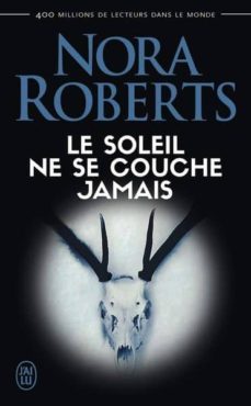 le soleil ne se couche jamais-9782290160510