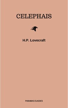 celephais (ebook)-h.p. lovecraft-9782291004110