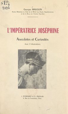 l'imperatrice josephine (ebook)-georges mauguin-9782307029410