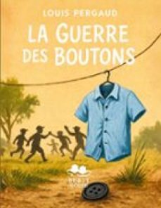 la guerre des boutons-louis pergaud-9782322781010