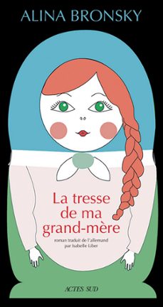 la tresse de ma grand-mère (ebook)-alina bronsky-9782330158910