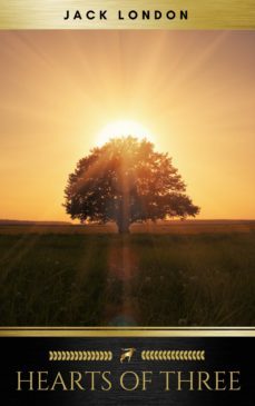 hearts of three (ebook)-jack london-9782377935710