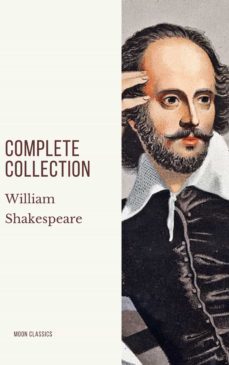 william shakespeare : complete collection (ebook)-william shakespeare-moon classics-9782378077310