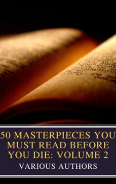 50 masterpieces you must read before you die: volume 2 (ebook)-louisa may alcott-jane austen-joseph conrad-9782384231010