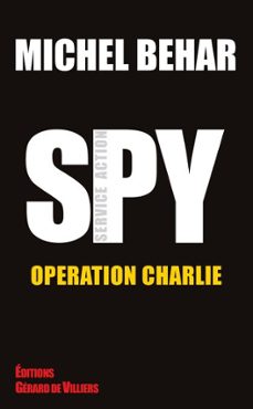 operation charlie (ebook)-michel behar-9782384791910