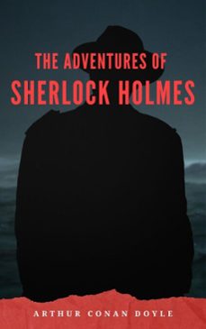 the adventures of sherlock holmes (ebook)-arthur conan doyle-9782387173010