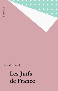les juifs de france (ebook)-patrick girard-9782402014410