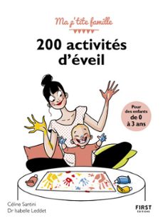 200 activites d'eveil pour des enfants de 0 a 3 ans (ebook)-isabelle leddet-celine santini-9782412072110
