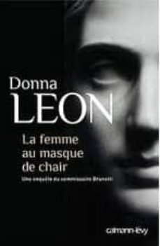 la femme au masque de chair-donna leon-9782702141410
