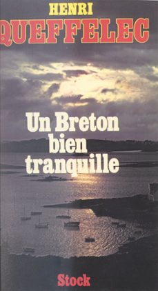 un breton bien tranquille (ebook)-henri queffelec-9782706298110
