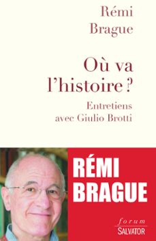 ou va l'histoire ? (ebook)-remi brague-9782706715310