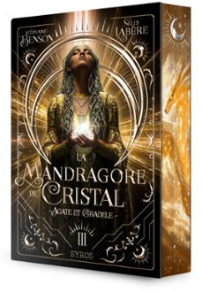 la mandragore de cristal - tome 03 agate et gradele (ebook)-stephanie benson-nelly labere-9782748539110