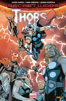 secret wars - thors (ebook)- jason aaron-chris sprouse-9782809469110