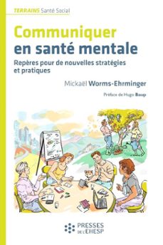 communiquer en sante mentale (ebook)-9782810912810