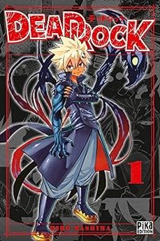 dead rock. vol. 1-hiro mashima-9782811690410