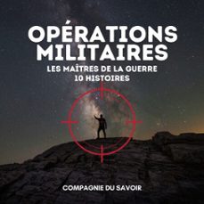operations militaires - 10 histoires (audiolibro)-yann kral-9782821182110