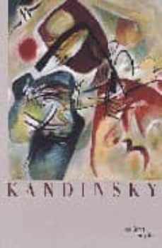 kandinsky: exposition, centre pompidou, paris 8 avril-10 aout 200 9-9782844263810