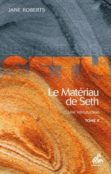 le materiau de seth, tome ii (ebook)-jane roberts-9782845940710