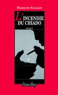 l'incendie du chiado (ebook)-françois vallejo-9782878586510