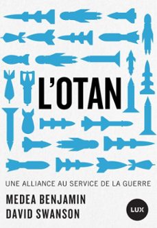 l'otan (ebook)-medea benjamin-david swanson-9782898332210