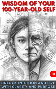 wisdom of your 100-year-old self (ebook)-luisa lorek-9783565026210