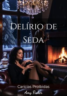 delirio de seda (ebook)-amy fisher-amy fisher-9783692280110
