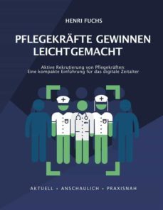 pflegekrafte gewinnen leicht gemacht (ebook)-ralf isau-9783757831110