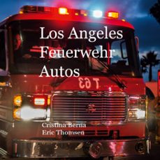 los angeles feuerwehr autos (ebook)-9783769342710
