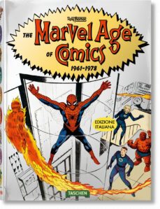 the marvel age of comics 1961-1978-roy thomas-9783836570510