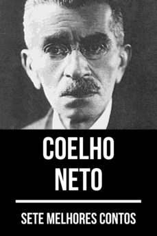 7 melhores contos de coelho neto (ebook)-coelho neto-august nemo-9783966107310