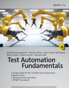 test automation fundamentals (ebook)-manfred baumgartner-thomas steirer-marc-florian wendland-9783969108710