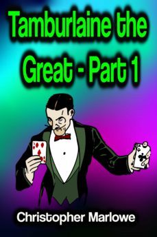 tamburlaine the great - part 1 (ebook)-christopher marlowe-9783986771010