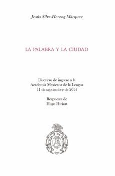 la palabra y la ciudad (ebook)-9786070298110
