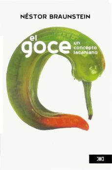 el goce (ebook)-nestor a. braunstein-9786070306310