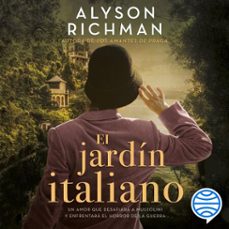 el jardin italiano (audiolibro)-alyson richman-9786070787010