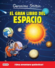 geronimo stilton. el gran libro del espacio (edicion mexicana) (ebook)-geronimo stilton-9786070793110