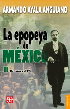 la epopeya de mexico, ii (ebook)-armando ayala anguiano-9786071648310