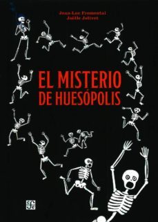el misterio de huesopolis-9786071651310