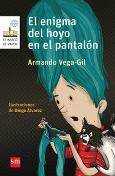 el enigma del hoyo en el pantalon (ebook)-armando vega-gil-9786072418110