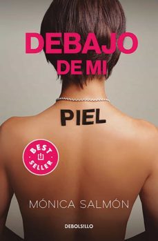 debajo de mi piel (ebook)-monica salmon-9786073198110