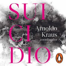 suicidio (audiolibro)-arnoldo kraus-9786073820110