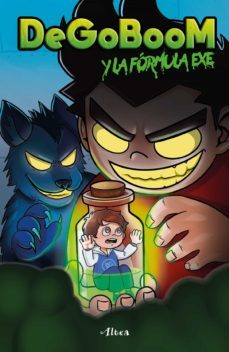 degoboom y la formula exe (ebook)-9786073823210