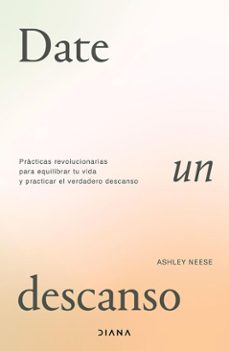 date un descanso (edicion mexicana) (ebook)-ashley neese-9786073920810