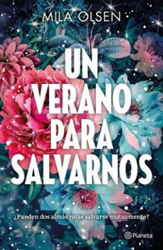 un verano para salvarnos (ebook)-mila olsen-9786073940610