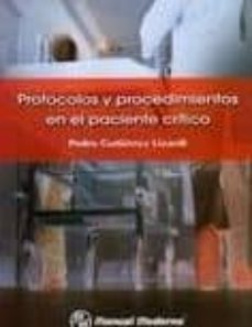 protocolos y procedimientos en el paciente critico-pedro gutierrez lizardi-9786074480610