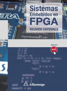 sistemas embebidos en fpga (ebook)-ricardo cayssials-9786076222010