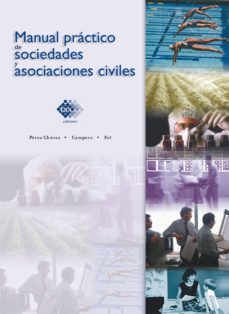 manual practico de sociedades y asociaciones civiles 2017 (ebook)-jose perez chavez-eladio campero guerrero-raymundo fol olguin-9786076290910