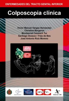 anatomia, fisiologia y clinica del tracto genital inferior (ebook)-víctor manuel vargas hernández-christine bergeron-montserrat cararach tur-9786077414810
