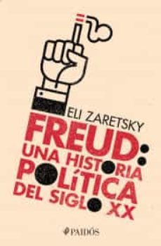 freud: una historia politica del siglo xx-9786077474210